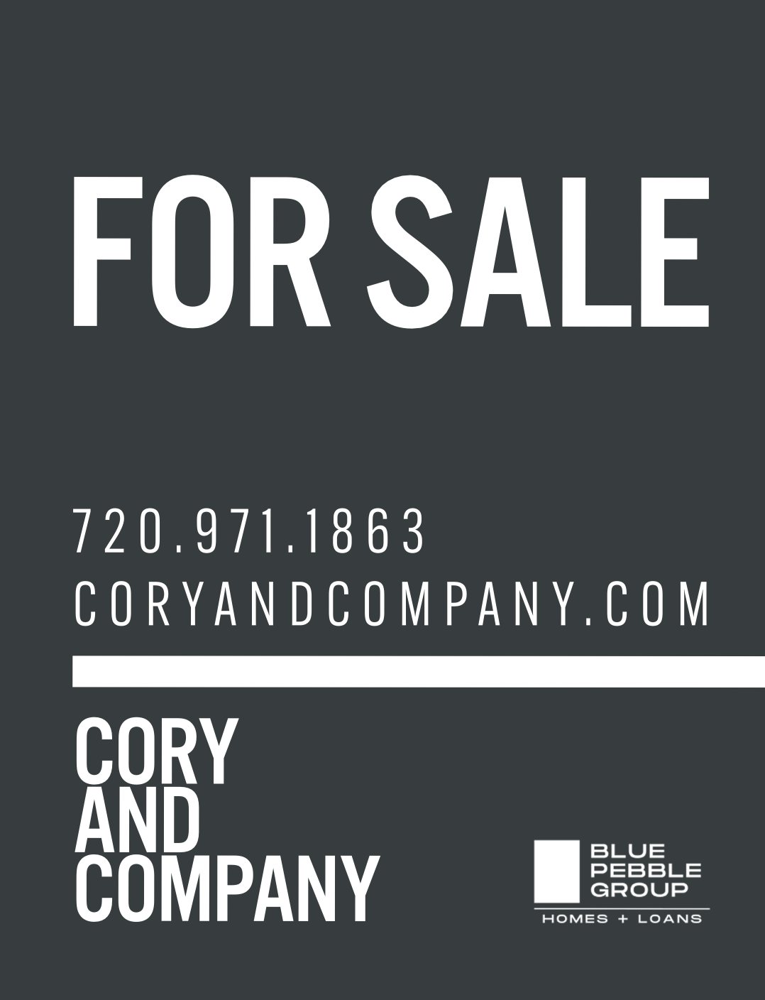 Cory and Company yard sign